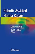 Télécharger le livre :  Robotic Assisted Hernia Repair