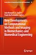 Télécharger le livre :  New Developments on Computational Methods and Imaging in Biomechanics and Biomedical Engineering