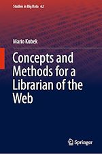 Télécharger le livre :  Concepts and Methods for a Librarian of the Web