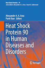 Télécharger le livre :  Heat Shock Protein 90 in Human Diseases and Disorders
