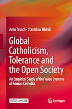 Télécharger le livre :  Global Catholicism, Tolerance and the Open Society