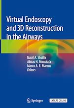 Télécharger le livre :  Virtual Endoscopy and 3D Reconstruction in the Airways