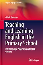 Télécharger le livre :  Teaching and Learning English in the Primary School