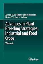 Télécharger le livre :  Advances in Plant Breeding Strategies: Industrial  and Food Crops