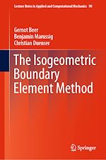 Télécharger le livre :  The Isogeometric Boundary Element Method