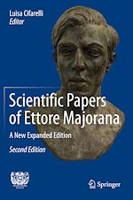 Télécharger le livre :  Scientific Papers of Ettore Majorana