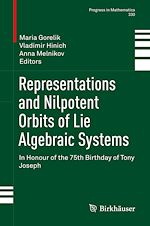 Télécharger le livre :  Representations and Nilpotent Orbits of Lie Algebraic Systems