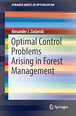 Download this eBook Optimal Control Problems Arising in Forest Management