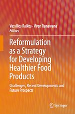 Télécharger le livre :  Reformulation as a Strategy for Developing Healthier Food Products