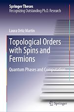 Télécharger le livre :  Topological Orders with Spins and Fermions