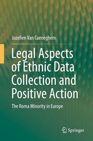 Téléchargez le livre :  Legal Aspects of Ethnic Data Collection and Positive Action