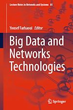 Télécharger le livre :  Big Data and Networks Technologies