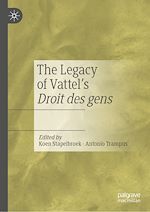 Télécharger le livre :  The Legacy of Vattel's Droit des gens