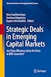 Télécharger le livre :  Strategic Deals in Emerging Capital Markets