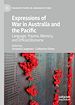 Télécharger le livre :  Expressions of War in Australia and the Pacific