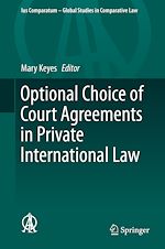 Télécharger le livre :  Optional Choice of Court Agreements in Private International Law