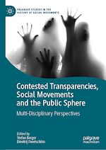 Télécharger le livre :  Contested Transparencies, Social Movements and the Public Sphere