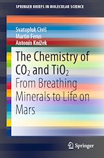 Télécharger le livre :  The Chemistry of CO2 and TiO2