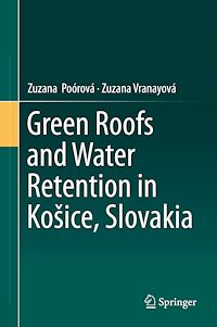 Télécharger le livre :  Green Roofs and Water Retention in Košice, Slovakia