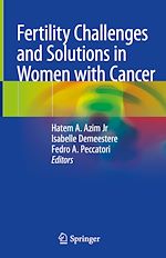 Télécharger le livre :  Fertility Challenges and Solutions in Women with Cancer