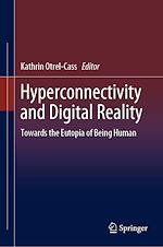 Télécharger le livre :  Hyperconnectivity and Digital Reality