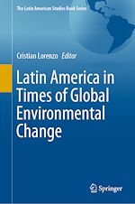 Télécharger le livre :  Latin America in Times of Global Environmental Change