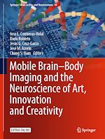 Download this eBook Mobile Brain-Body Imaging and the Neuroscience of Art, Innovation and Creativity
