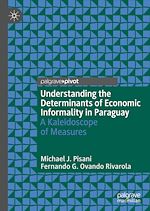 Télécharger le livre :  Understanding the Determinants of Economic Informality in Paraguay