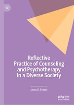Télécharger le livre :  Reflective Practice of Counseling and Psychotherapy in a Diverse Society