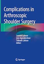 Télécharger le livre :  Complications in Arthroscopic Shoulder Surgery