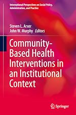 Télécharger le livre :  Community-Based Health Interventions in an Institutional Context