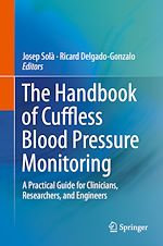 Télécharger le livre :  The Handbook of Cuffless Blood Pressure Monitoring