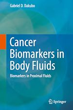 Télécharger le livre :  Cancer Biomarkers in Body Fluids