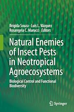 Télécharger le livre :  Natural Enemies of Insect Pests in Neotropical Agroecosystems