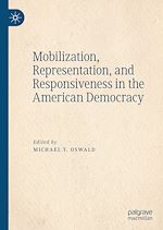 Télécharger le livre :  Mobilization, Representation, and Responsiveness in the American Democracy