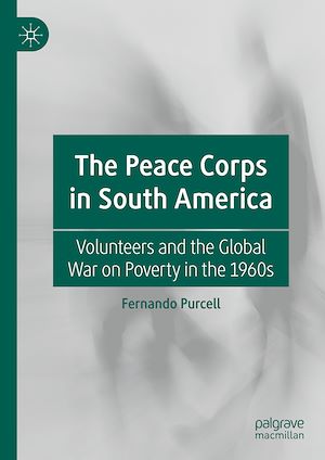 Téléchargez le livre :  The Peace Corps in South America