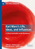 Télécharger le livre :  Karl Marx's Life, Ideas, and Influences