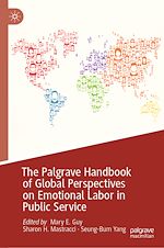 Télécharger le livre :  The Palgrave Handbook of Global Perspectives on Emotional Labor in Public Service