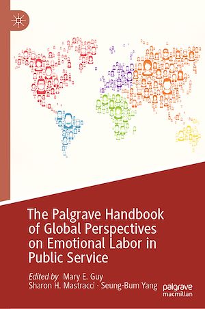 Téléchargez le livre :  The Palgrave Handbook of Global Perspectives on Emotional Labor in Public Service