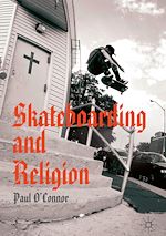 Télécharger le livre :  Skateboarding and Religion