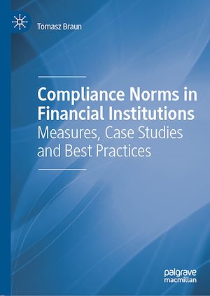 Téléchargez le livre :  Compliance Norms in Financial Institutions