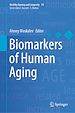Télécharger le livre :  Biomarkers of Human Aging