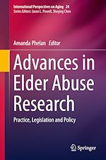 Télécharger le livre :  Advances in Elder Abuse Research