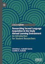 Télécharger le livre :  Researching Second Language Acquisition in the Study Abroad Learning Environment