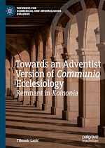 Download this eBook Towards an Adventist Version of Communio Ecclesiology