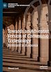 Télécharger le livre :  Towards an Adventist Version of Communio Ecclesiology