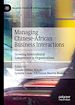 Télécharger le livre :  Managing Chinese-African Business Interactions