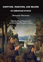 Télécharger le livre :  Scripture, Tradition, and Reason in Christian Ethics