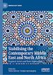 Télécharger le livre :  Stabilising the Contemporary Middle East and North Africa