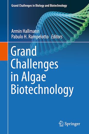Téléchargez le livre :  Grand Challenges in Algae Biotechnology